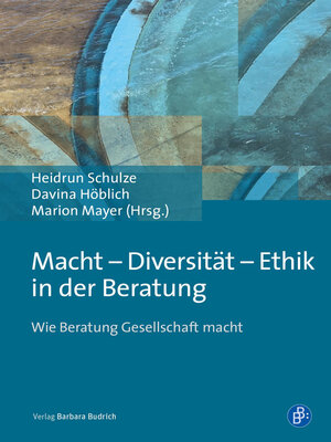 cover image of Macht – Diversität – Ethik in der Beratung